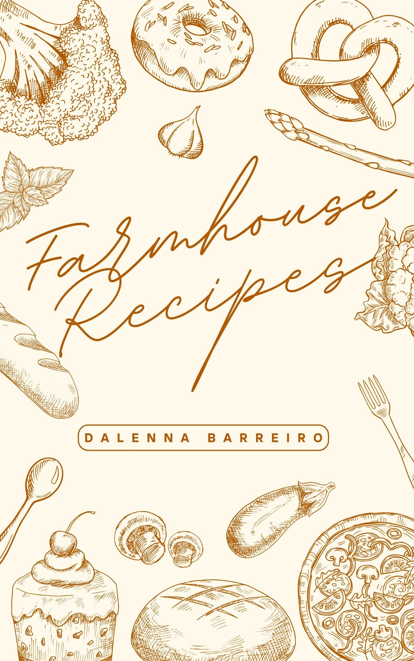 Farmhouse Recipes