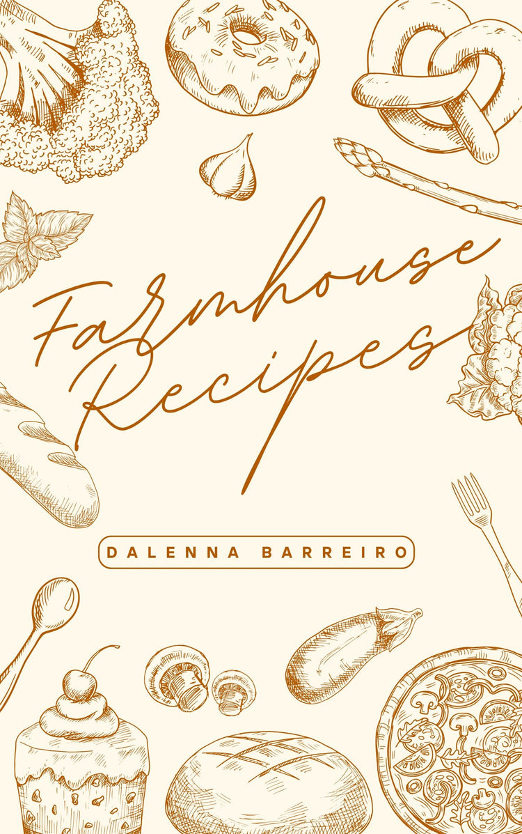 Farmhouse Recipes