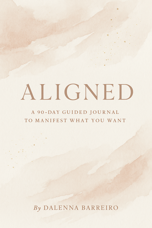 90-Day Guided Journal to Stay Aligned with What You Want